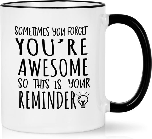 You're Awesome" Mug - 11oz Gift